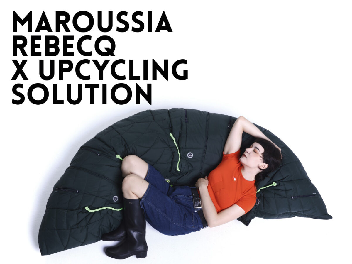 MAROUSSIA REBECQ Rebecq X UPCYCLING SOLUTION 1NSTANT NEWS