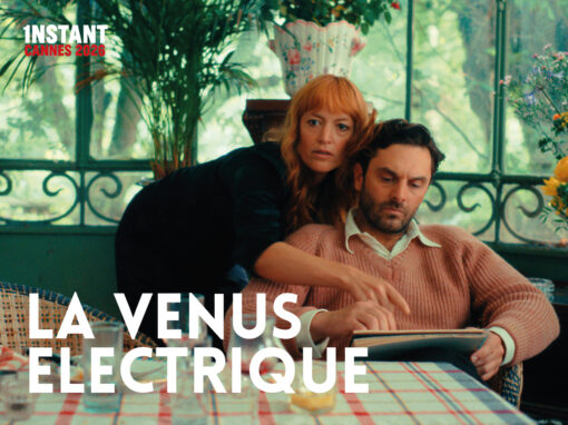 LA VENUS ELECTRIQUE FESTIVAL DE CANNES 2026